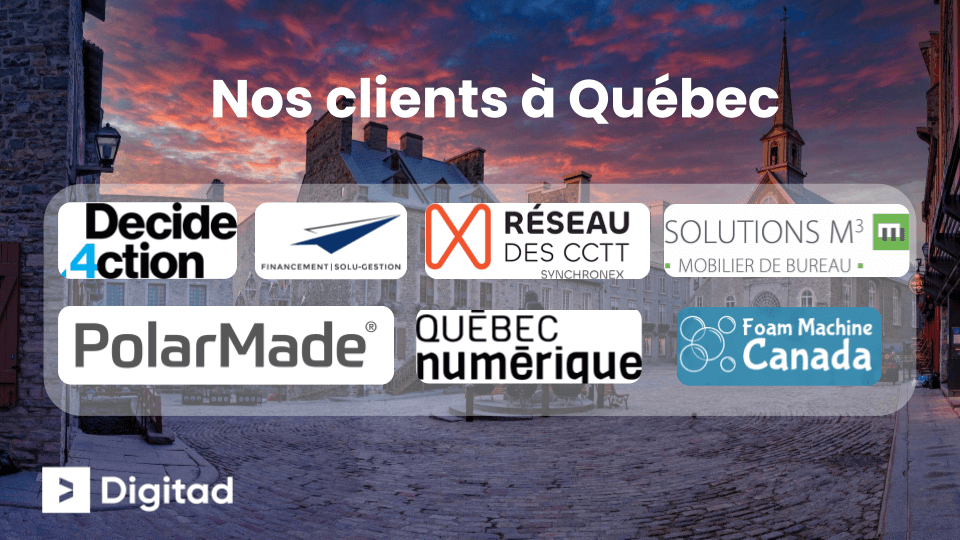 Les clients de notre agence à Québec city