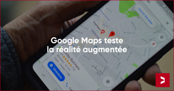 realite augmentee google maps