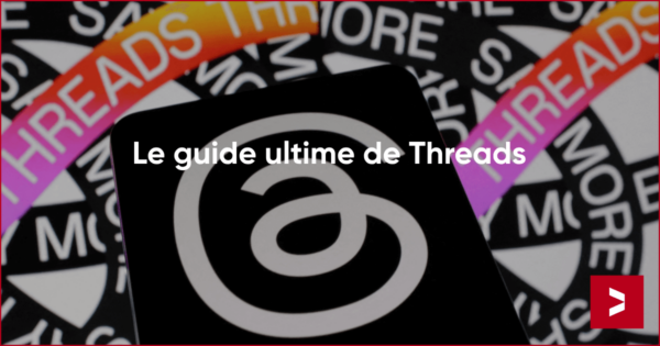 Qu'est-ce que Threads? Le guide ultime.