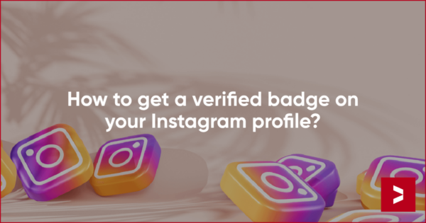 How to get verified on Instagram?
