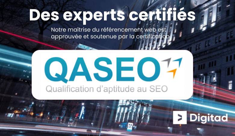 Certification expert SEO de notre agence spécialisée en référencement naturel à Montréal. Nos experts SEO Senior ont obtenu en 2024 la certification QASEO.